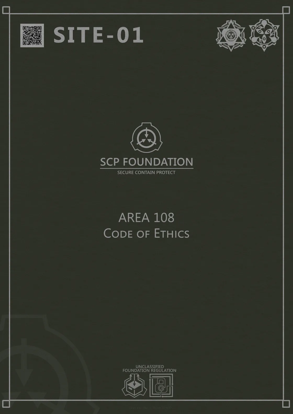 Cover: Site-01, SCP Foundation, Area 108, Code of Ethics. Unclassified Foundation regulation.